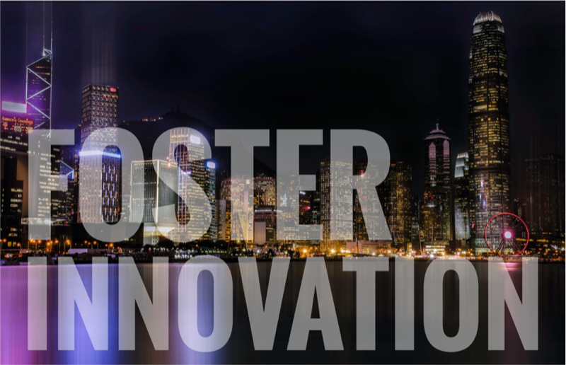 Foster innovation